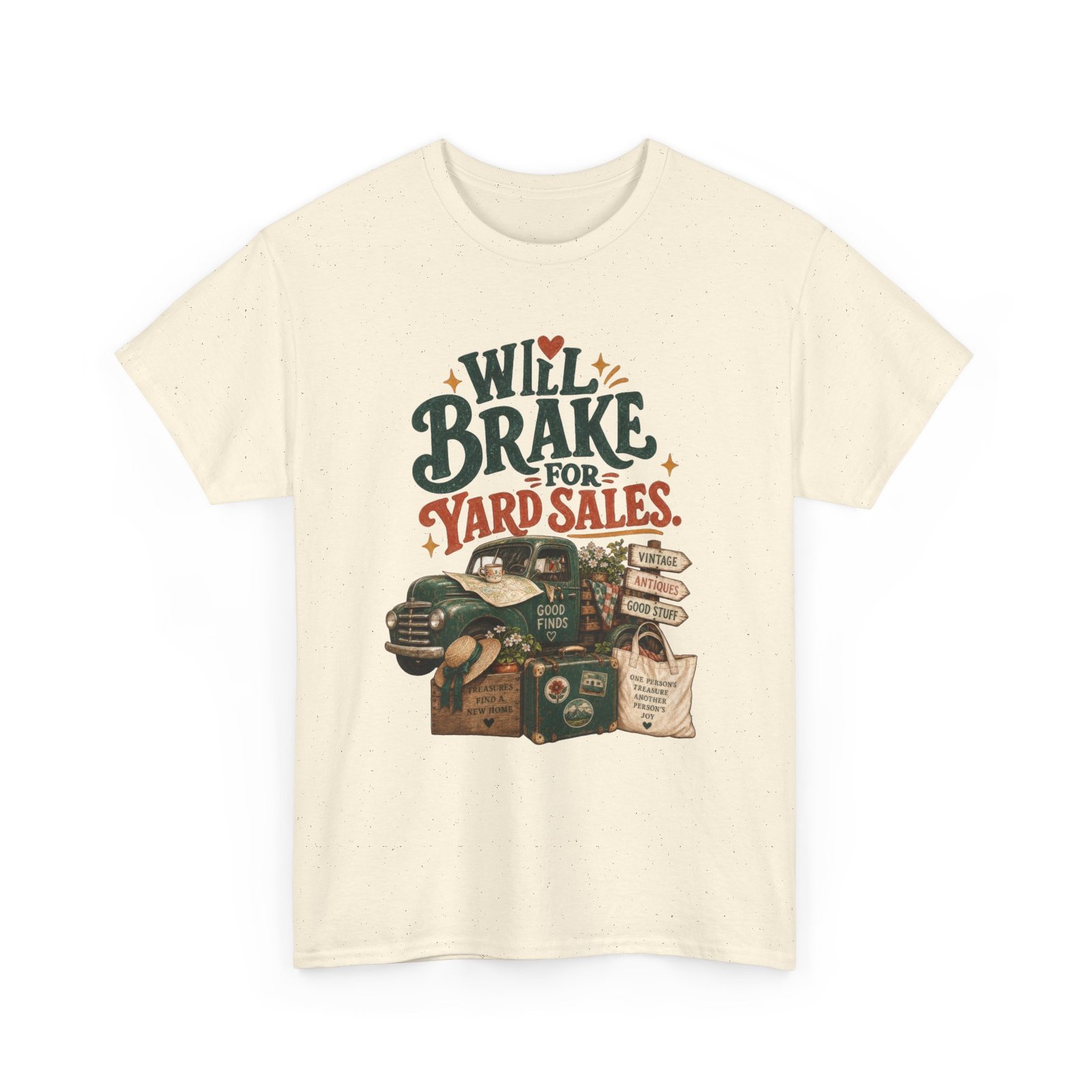 Will Brake for Yard Sales Tee